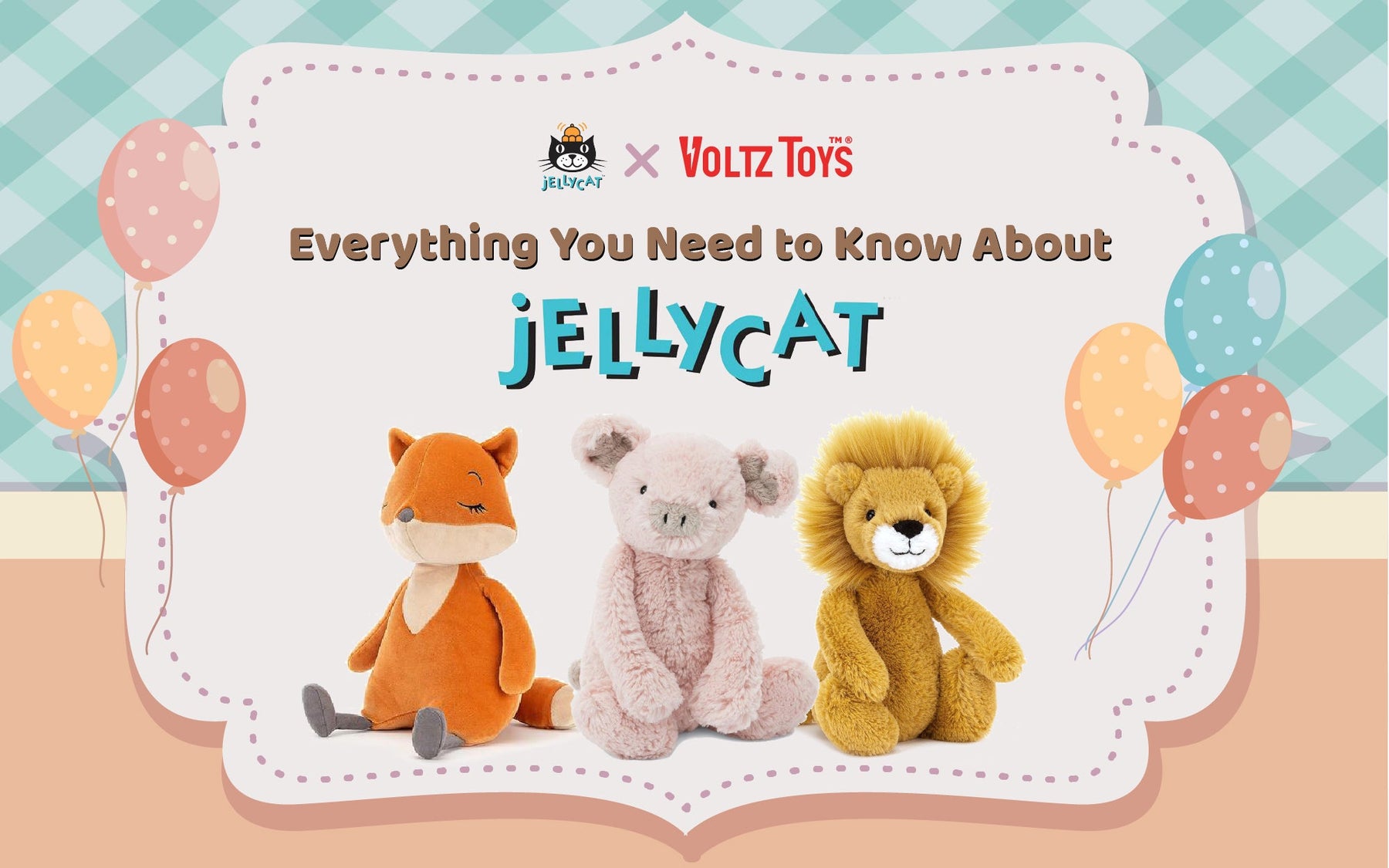 Everything You Need to Know About Jellycat